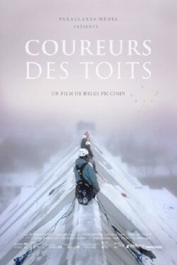 Coureurs des toits (2015)