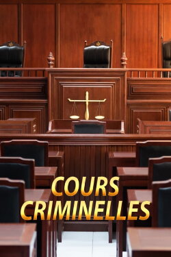 Cours criminelles (2022) Cours criminelles (2022)