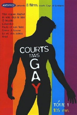 Courts mais Gay : Tome 1 (2001) Courts mais Gay : Tome 1 (2001)