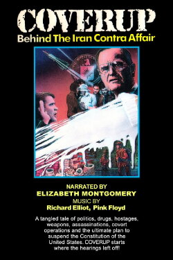 Coverup: Behind the Iran Contra Affair (1988) Coverup: Behind the Iran Contra Affair (1988)