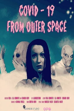 Covid-19 From Outer Space (2020)