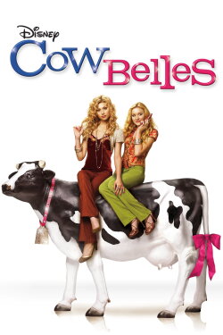 Cow Belles (2006) Cow Belles (2006)
