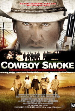 Cowboy Smoke (2008) Cowboy Smoke (2008)