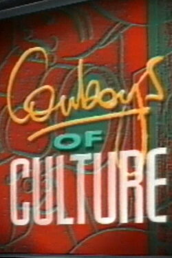 Cowboys of Culture (1990) Cowboys of Culture (1990)