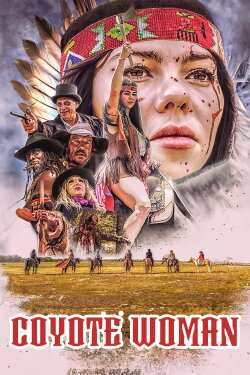 Coyote Woman (2024) Coyote Woman (2024)