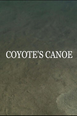 Coyote's Canoe (2020)