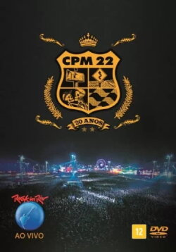 CPM 22 Rock in Rio (2015) CPM 22 Rock in Rio (2015)