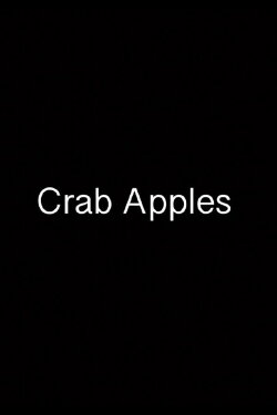 Crab Apples (2020)