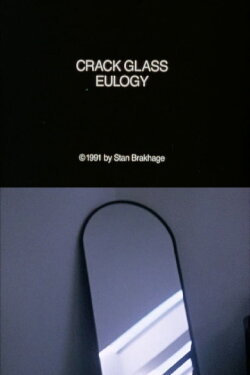 Crack Glass Eulogy (1991)