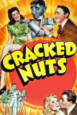 Cracked Nuts (1941) Cracked Nuts (1941)