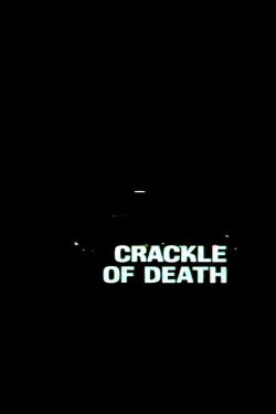 Crackle of Death (1976) Crackle of Death (1976)