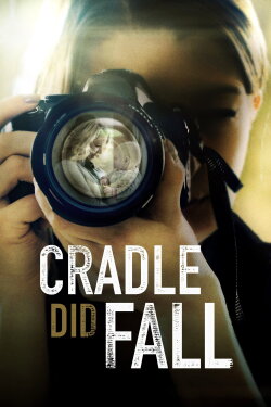 Cradle Did Fall (2021) Cradle Did Fall (2021)