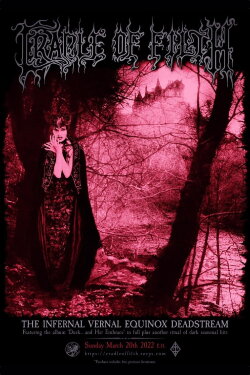 Cradle of Filth - The Infernal Vernal Equinox Deadstream (2022) Cradle of Filth - The Infernal Vernal Equinox Deadstream (2022)