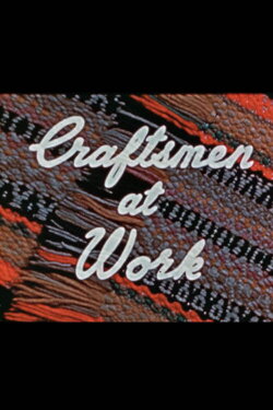 Craftsmen at Work (1945)