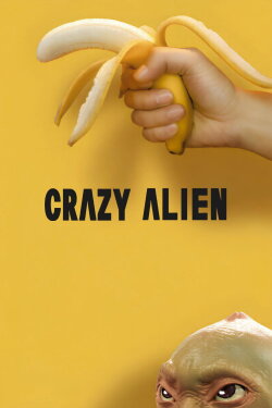 Crazy Alien (2019)