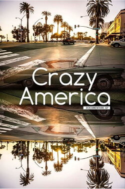 Crazy America (2017) Crazy America (2017)