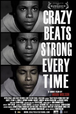Crazy Beats Strong Every Time (2011)