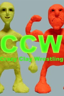 Crazy Clay Wrestling (2007) Crazy Clay Wrestling (2007)