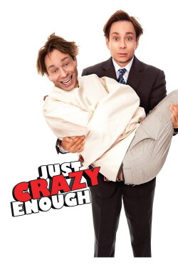 Crazy Enough (2013)