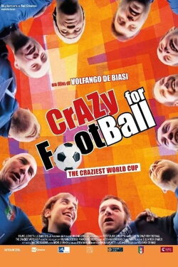 Crazy for Football (2017) Crazy for Football (2017)