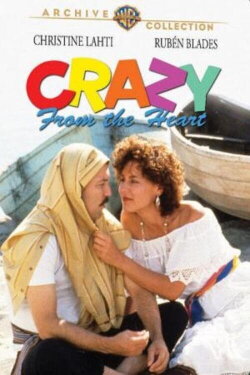 Crazy From the Heart (1991) Crazy From the Heart (1991)