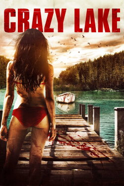 Crazy Lake (2017) Crazy Lake (2017)