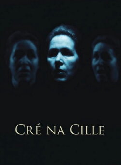 Cré na Cille (2007) Cré na Cille (2007)