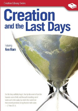 Creation and the Last Days (2014) Creation and the Last Days (2014)