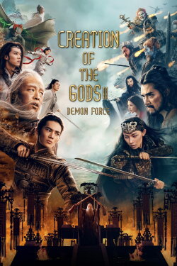 Creation of the Gods II: Demon Force (2025) Creation of the Gods II: Demon Force (2025)