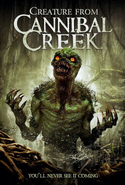 Creature from Cannibal Creek (2019) Creature from Cannibal Creek (2019)