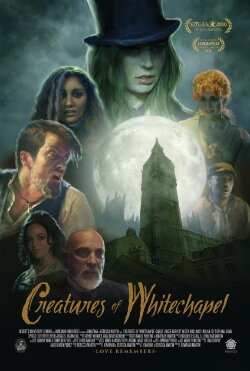 Creatures of Whitechapel (2016) Creatures of Whitechapel (2016)
