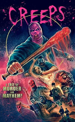 Creeps: A Tale of Murder and Mayhem (2013) Creeps: A Tale of Murder and Mayhem (2013)