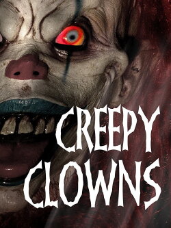 Creepy Clowns (2016) Creepy Clowns (2016)