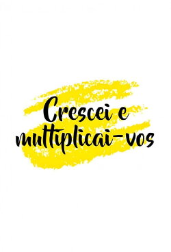 Crescei e Multiplicai-vos (2000)