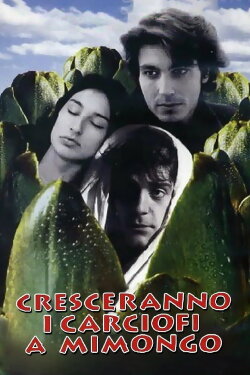 Cresceranno i carciofi a Mimongo (1996) Cresceranno i carciofi a Mimongo (1996)