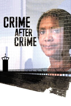 Crime After Crime (2011) Crime After Crime (2011)