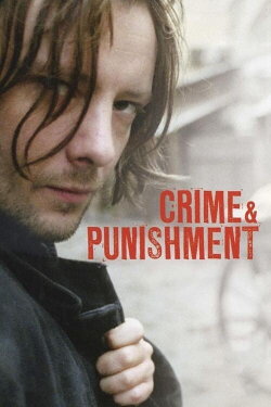 Crime and Punishment (2002) Crime and Punishment (2002)