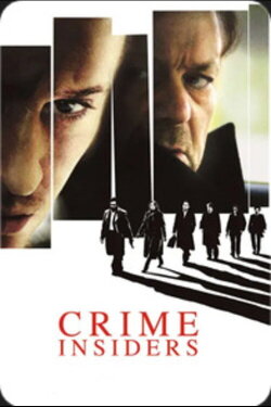 Crime Insiders (2007) Crime Insiders (2007)