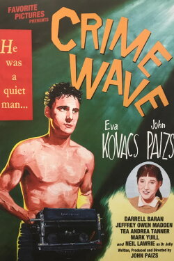 Crime Wave (1985) Crime Wave (1985)