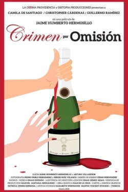 Crimen por omisión (2018) Crimen por omisión (2018)