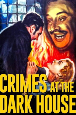 Crimes at the Dark House (1940) Crimes at the Dark House (1940)