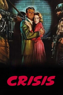 Crisis (1950) Crisis (1950)