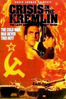 Crisis in the Kremlin (1992) Crisis in the Kremlin (1992)