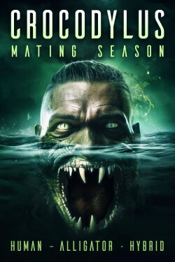 Crocodylus: Mating Season (2023) Crocodylus: Mating Season (2023)