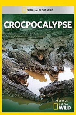 Crocpocalypse (2014)