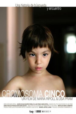 Cromosoma Cinco (2013)