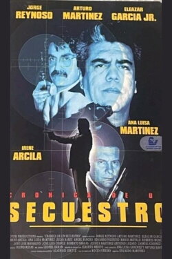 Crónica de un secuestro (1998) Crónica de un secuestro (1998)
