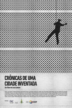 Crônicas de uma Cidade Inventada (2014)