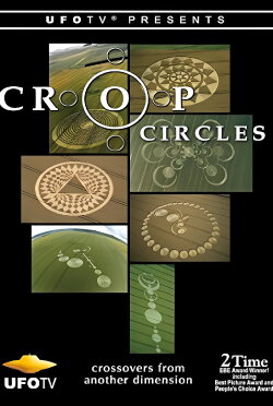 Crop Circles: Crossovers from Another Dimension... (2005) Crop Circles: Crossovers from Another Dimension... (2005)