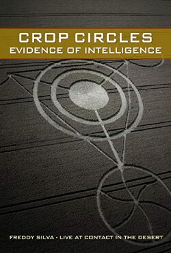 Crop Circles - Evidence of Intelligence (2015) Crop Circles - Evidence of Intelligence (2015)